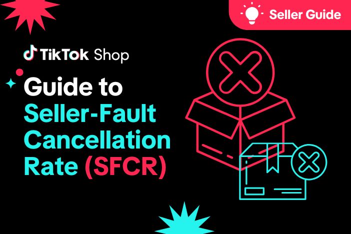 Guide to Seller-Fault Cancellation Rate (SFCR)