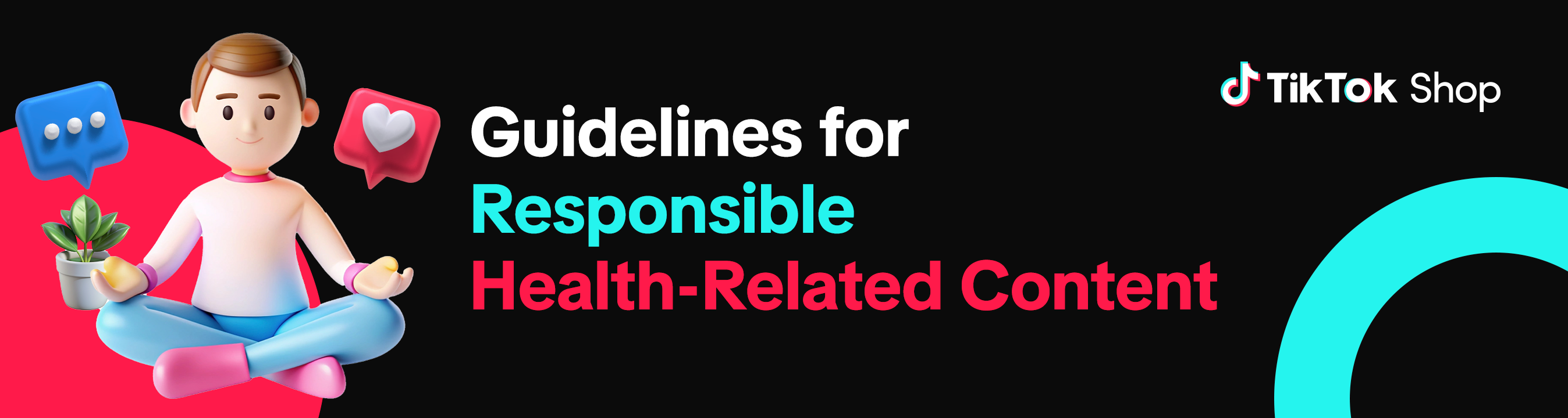 TikTtok_EN_Guidelines for Responsible Health-Related Content_2695x720_V4.png