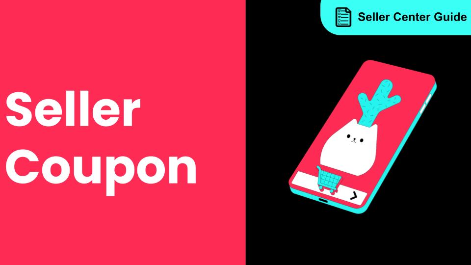 How to Use Seller Coupon