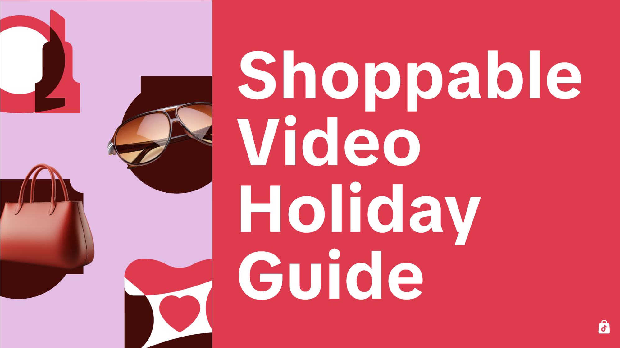 2025 Shoppable Video Holiday Guide for Creators 🎁 ✨