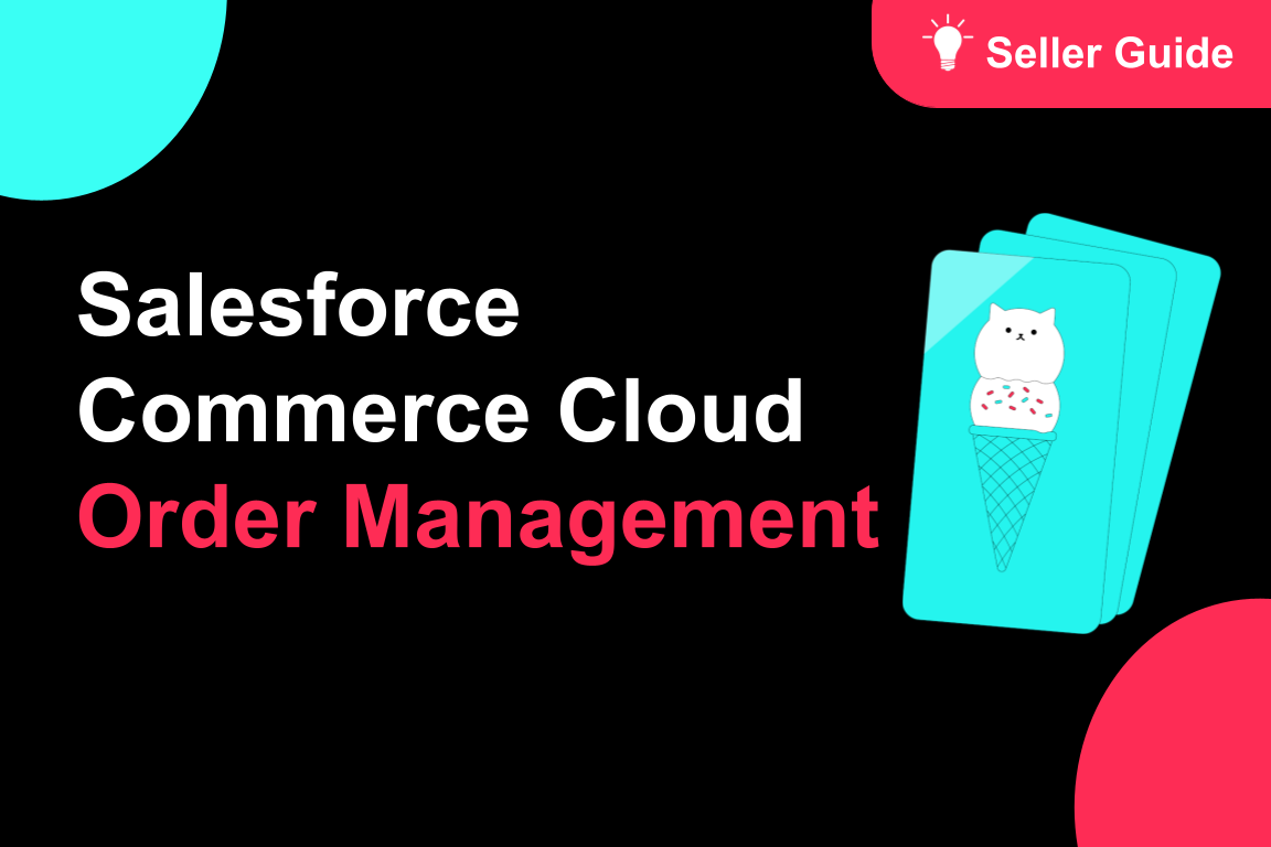 TikTok for SFCC: Order Management