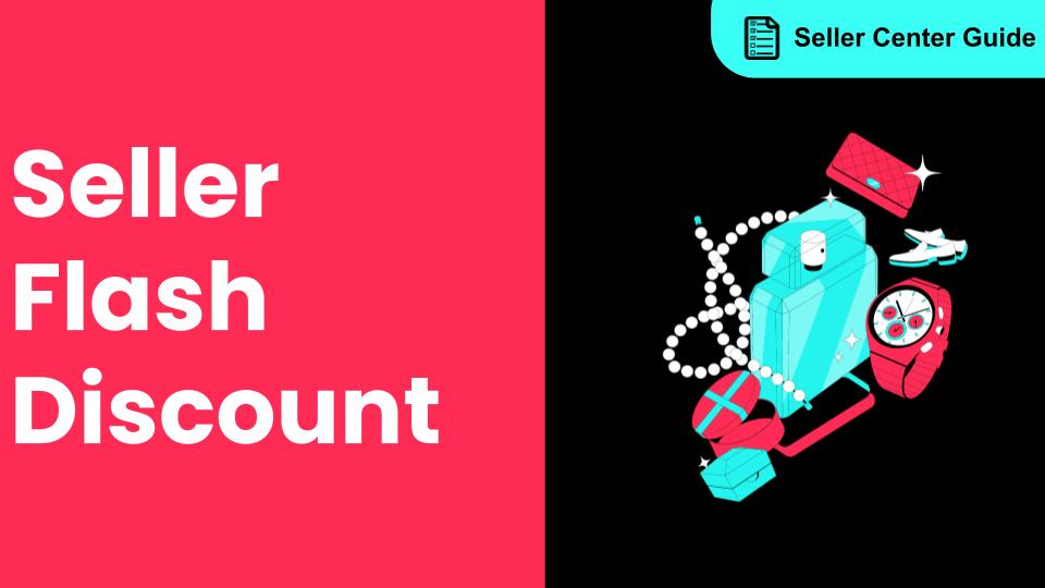 How to Use Seller Flash Deal