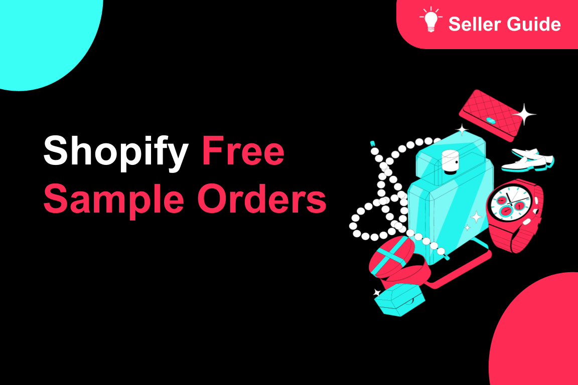 TikTok for Shopify: Free Sample Orders