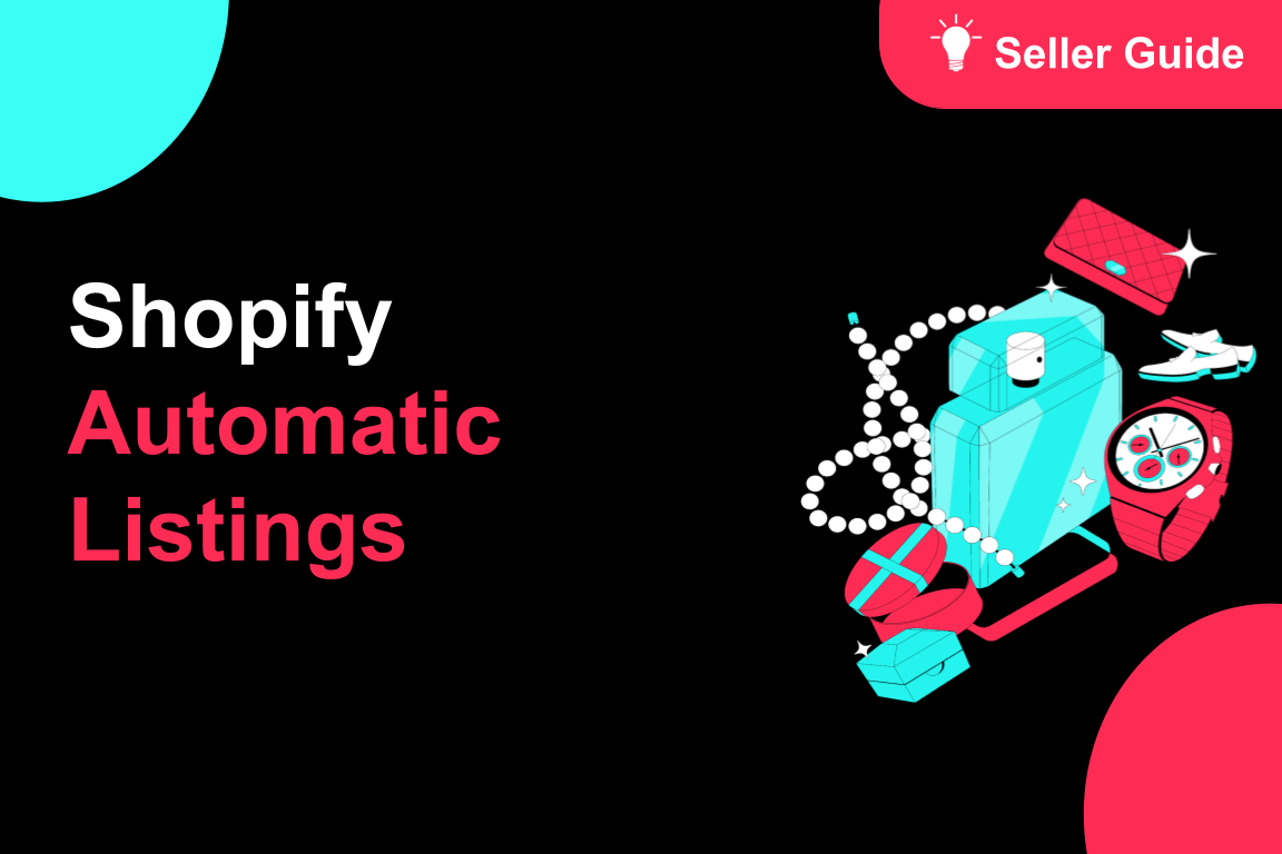 TikTok for Shopify: Automatic Listing