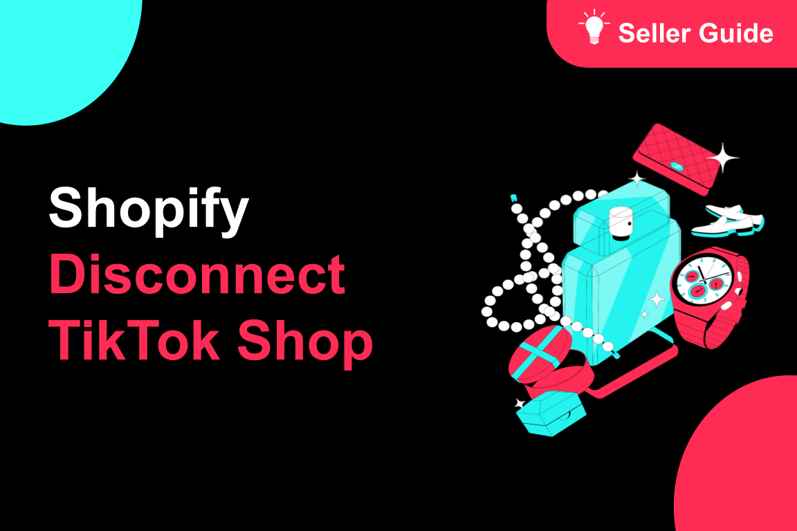 TikTok for Shopify: How to Disconnect TikTok Shop