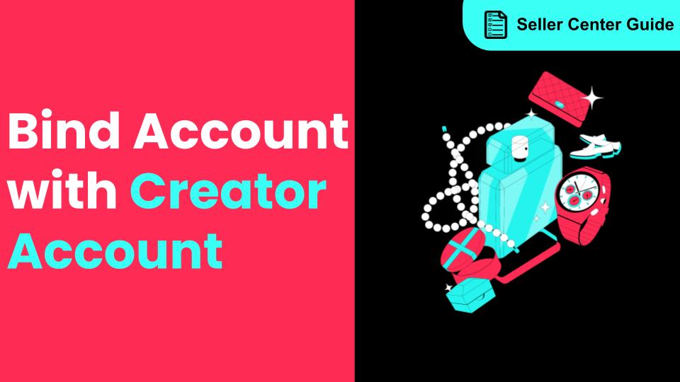 How to Bind an Account When a Creator Is Prompted for Identity Verification